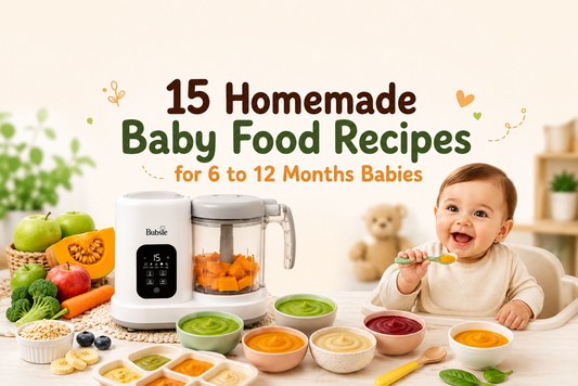 15 homemade baby food recipes for babies 6 to 12 months with Bubsie baby food maker and healthy puree bowls