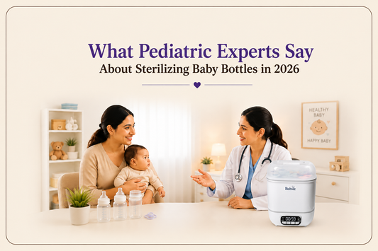 What pediatric experts say about sterilizing baby bottles in 2026 with parent consultation and Bubsie electric baby bottle sterilizer